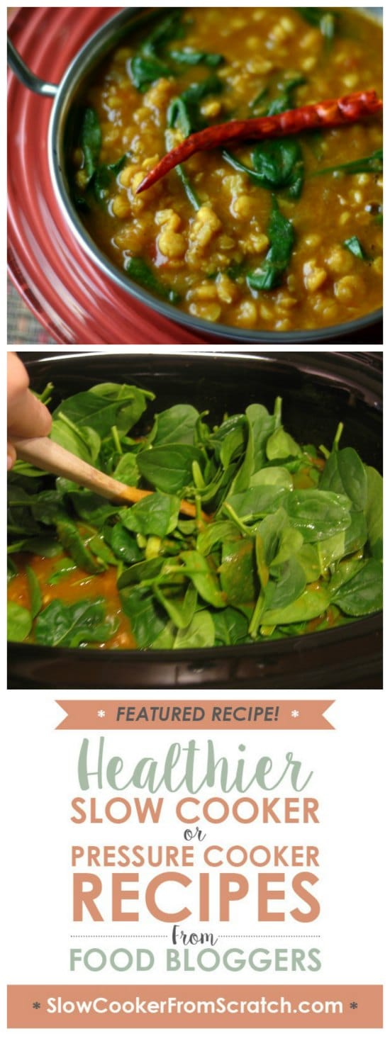 Slow Cooker Chana Dal with Spinach Soup or Stew from Everyday Maven