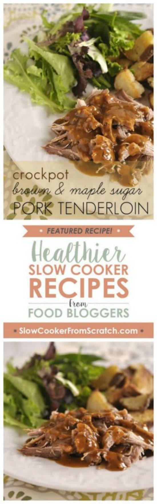 Slow Cooker Brown and Maple Sugar Pork Tenderloin from Your HomeBased