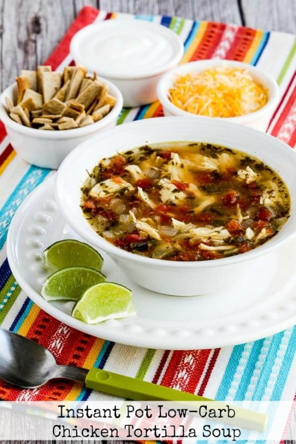 Instant Pot Low-Carb Chicken Tortilla Soup from Kalyn's Kitchen