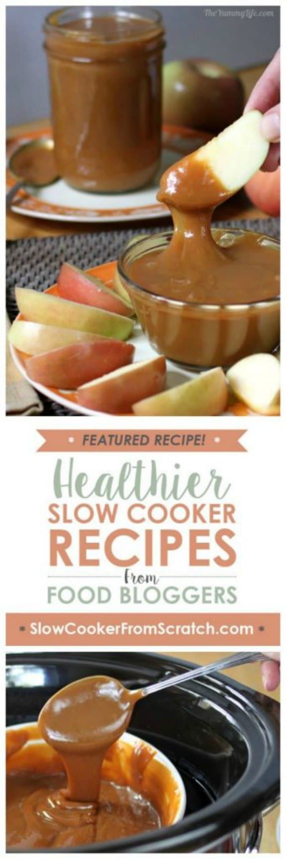 Slow Cooker Caramel Sauce from The Yummy Life Slow Cooker or Pressure