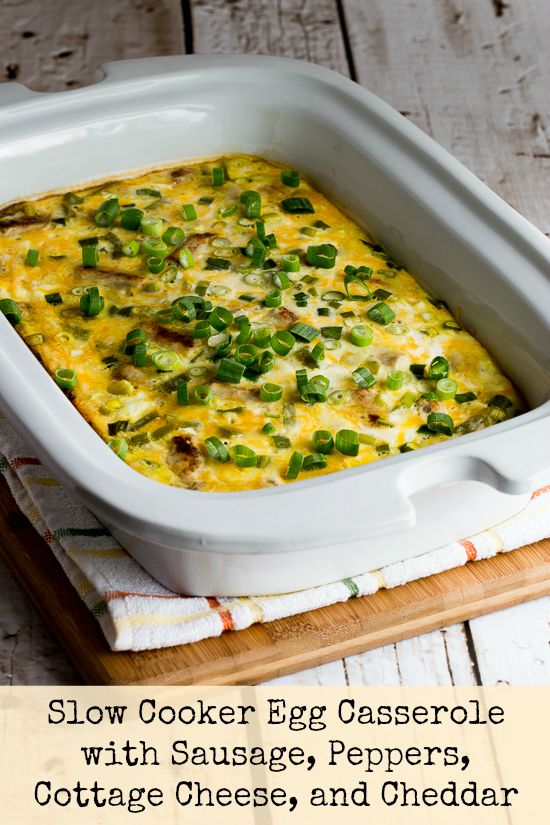 Slow Cooker Egg Casserole With Sausage Peppers Cottage Cheese