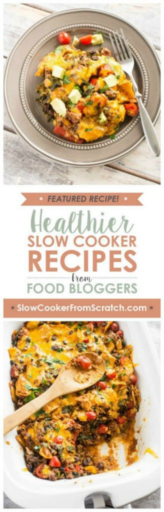 Crockpot Healthy Taco Casserole from Slow Cooker Gourmet Slow Cooker