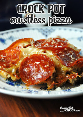 Crock Pot Crustless Pizza from Recipes that Crock