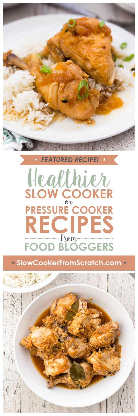 Pressure Cooker Chicken Adobo and Rice from Simply Recipes Slow Cooker