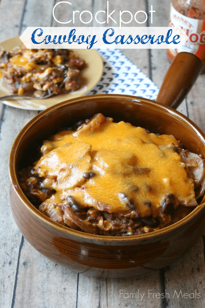 Cheesy Crockpot Cowboy Casserole from Family Fresh Meals