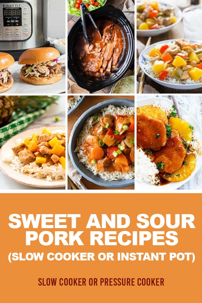 Pinterest image of Sweet and Sour Pork Recipes (Slow Cooker or Instant Pot)