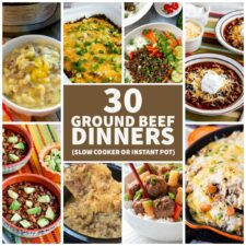 30 Ground Beef Dinners (Slow Cooker or Instant Pot) collage of featured recipes