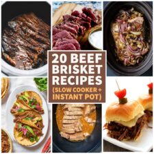 20 Beef Brisket Recipes (Slow Cooker and Instant Pot), text overlay collage of featured recipes