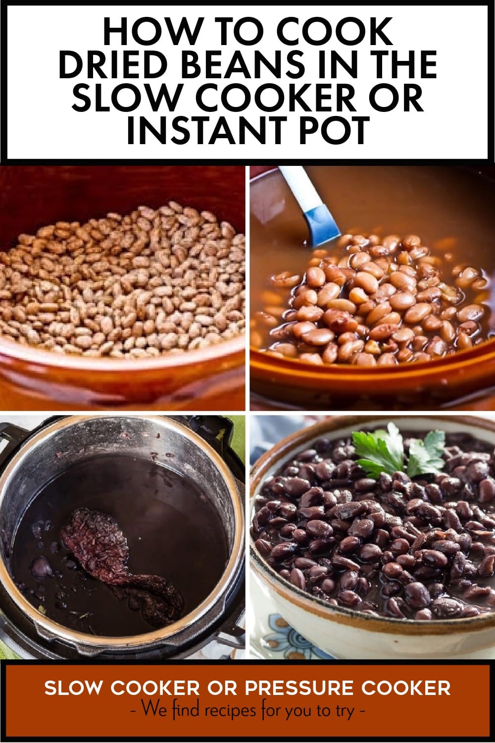 Pinterest image of How to Cook Dried Beans in the Slow Cooker or Instant Pot
