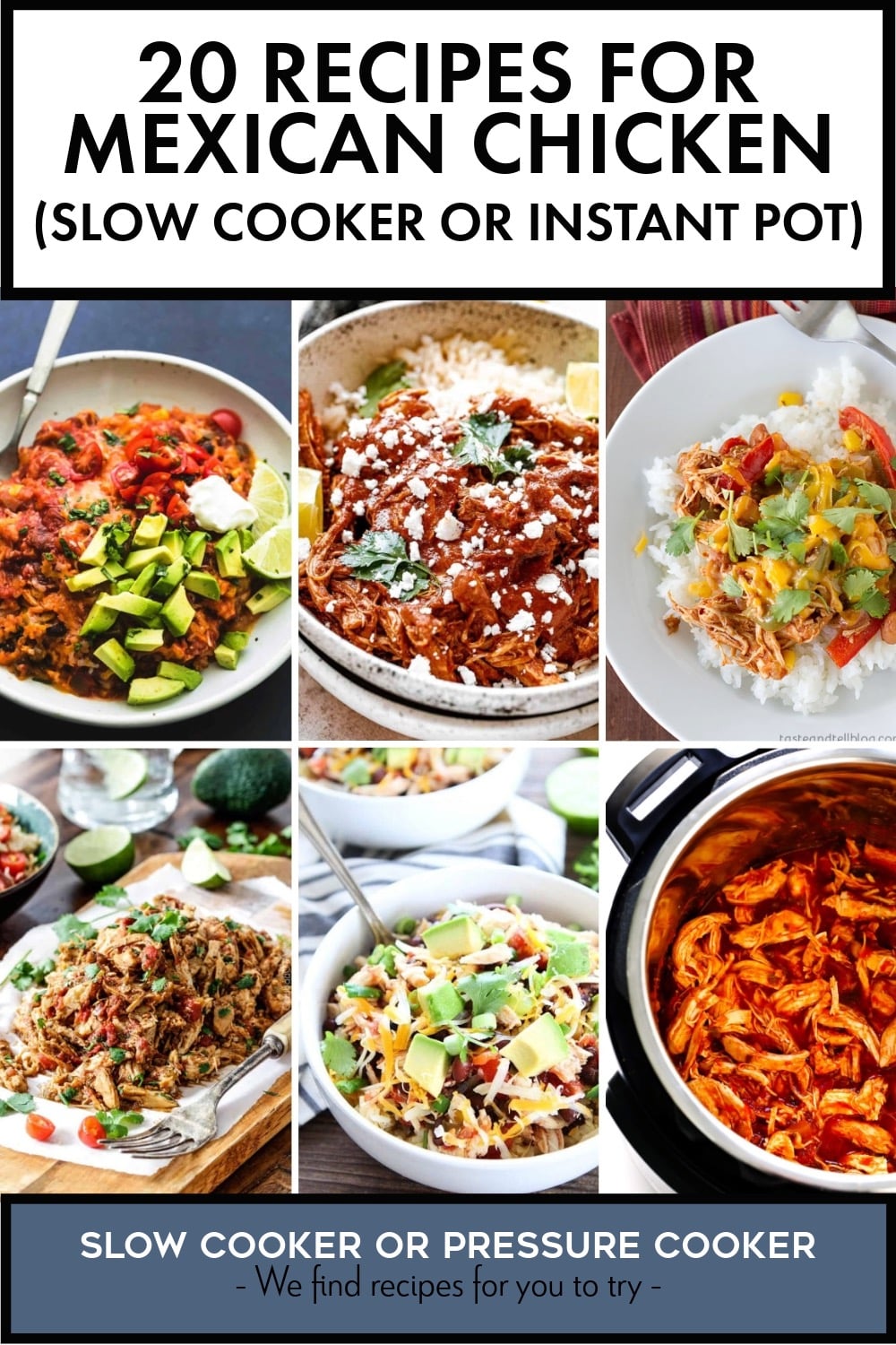 Pinterest image of 20 Recipes for Mexican Chicken (Slow Cooker or Instant Pot)
