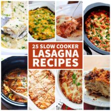 25 Slow Cooker Lasagna Recipes collage with text overlay.