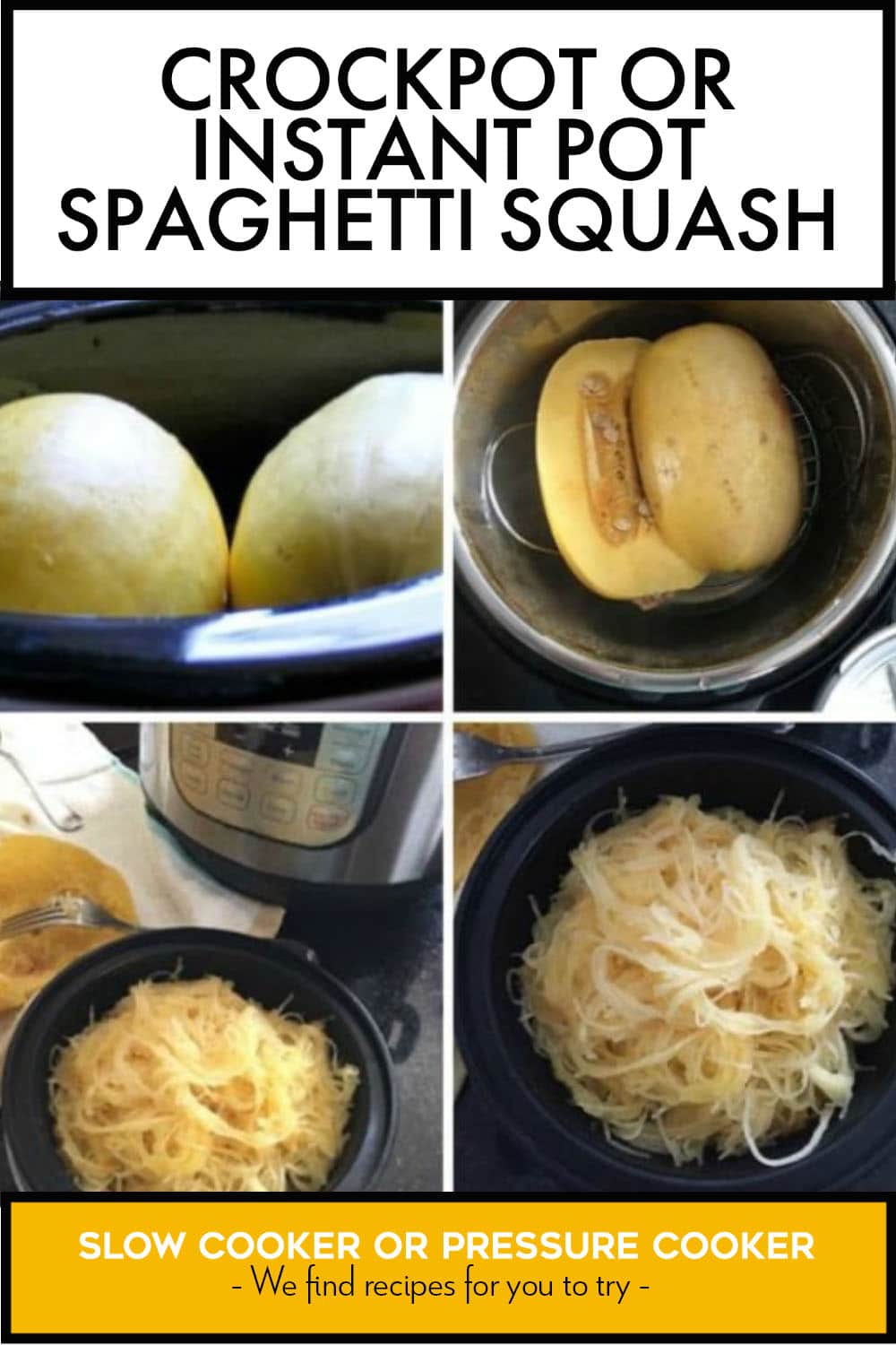 Pinterest image of CrockPot or Instant Pot Spaghetti Squash