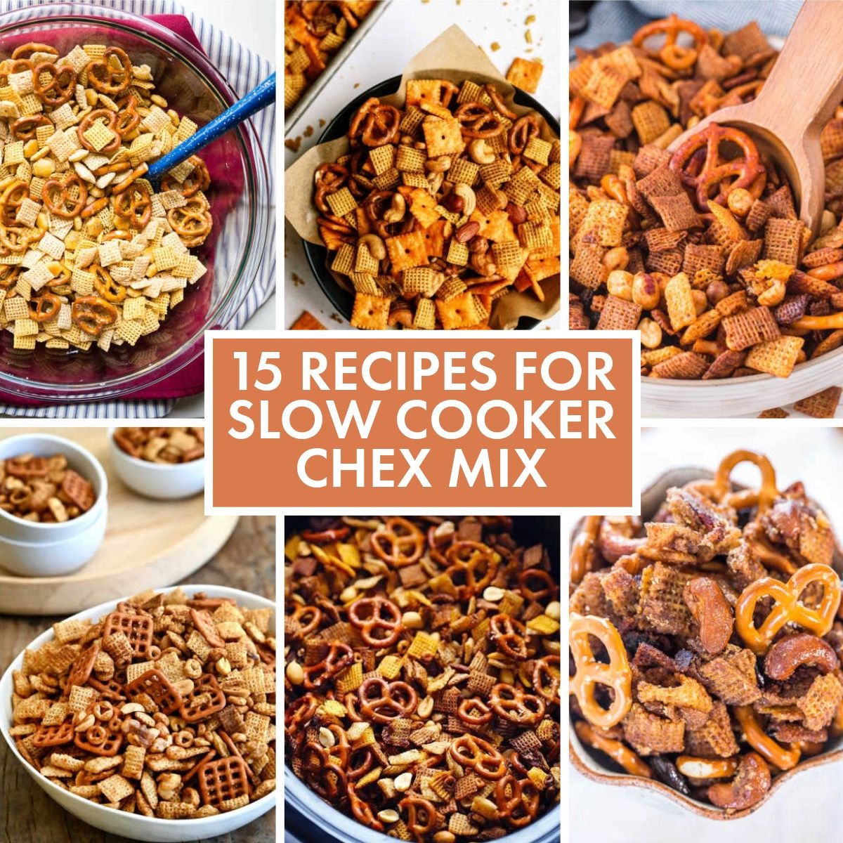 15 Recipes for Slow Cooker Chex Mix collage with text overlay, showing featured recipes.