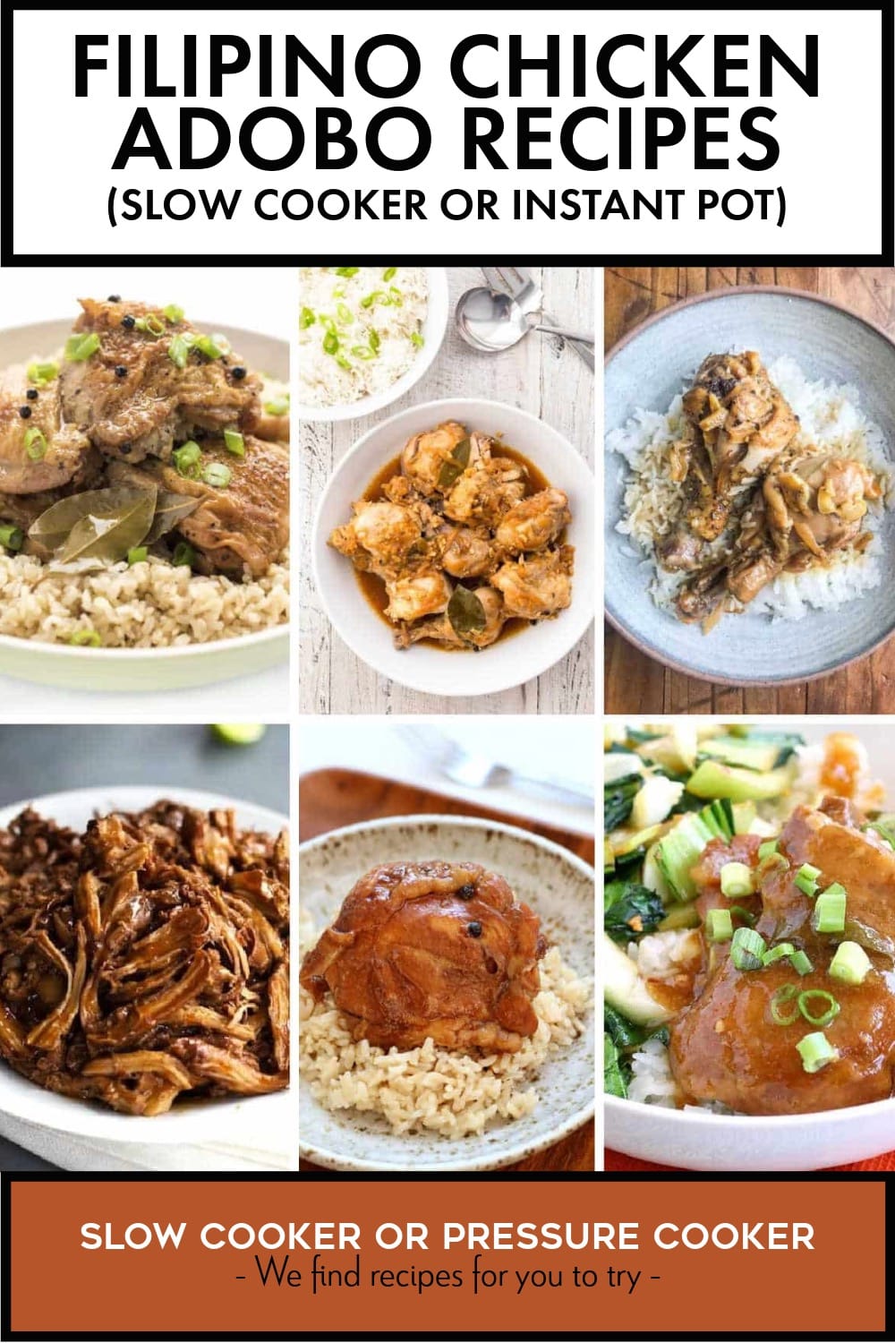 Pinterest image of Filipino Chicken Adobo Recipes (Slow Cooker or Instant Pot)