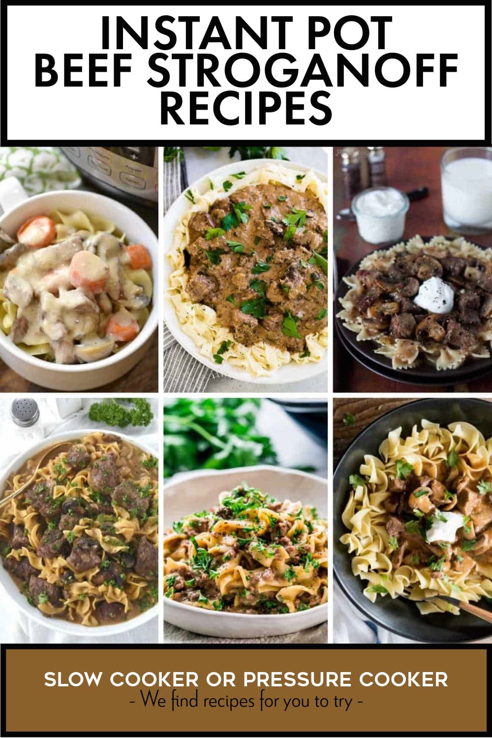 Pinterest image of Instant Pot Beef Stroganoff Recipes