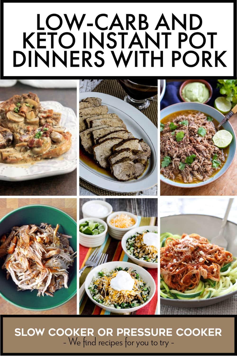 Pinterest image of Low-Carb and Keto Instant Pot Dinners with Pork