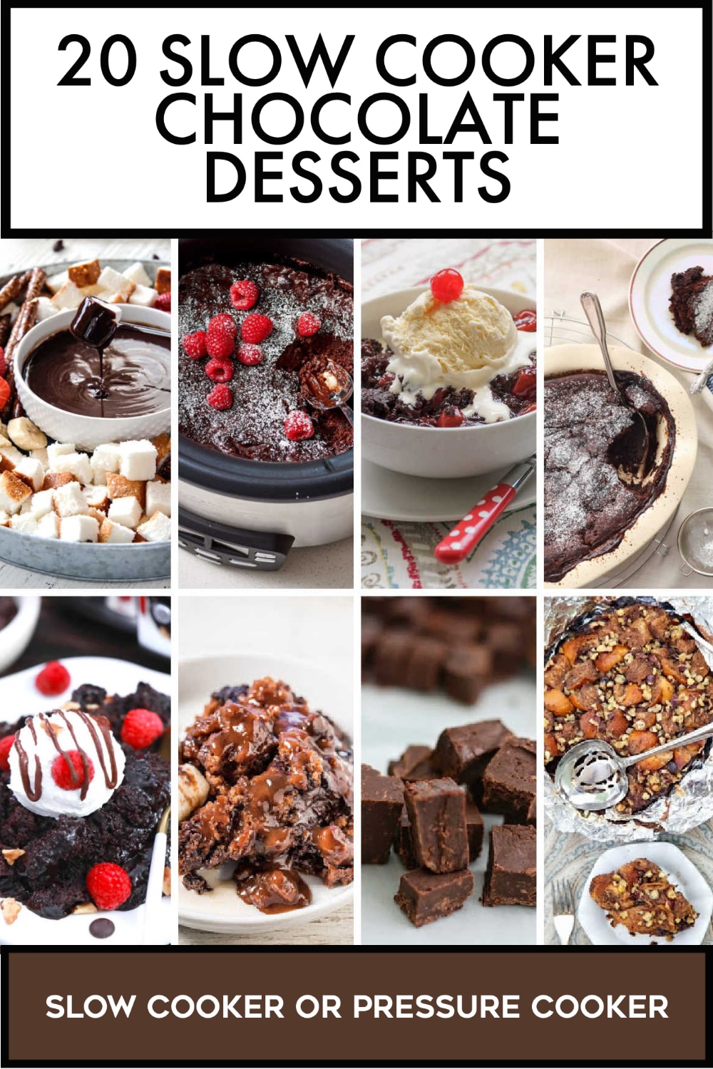 Pinterest image of 20 Slow Cooker Chocolate Desserts