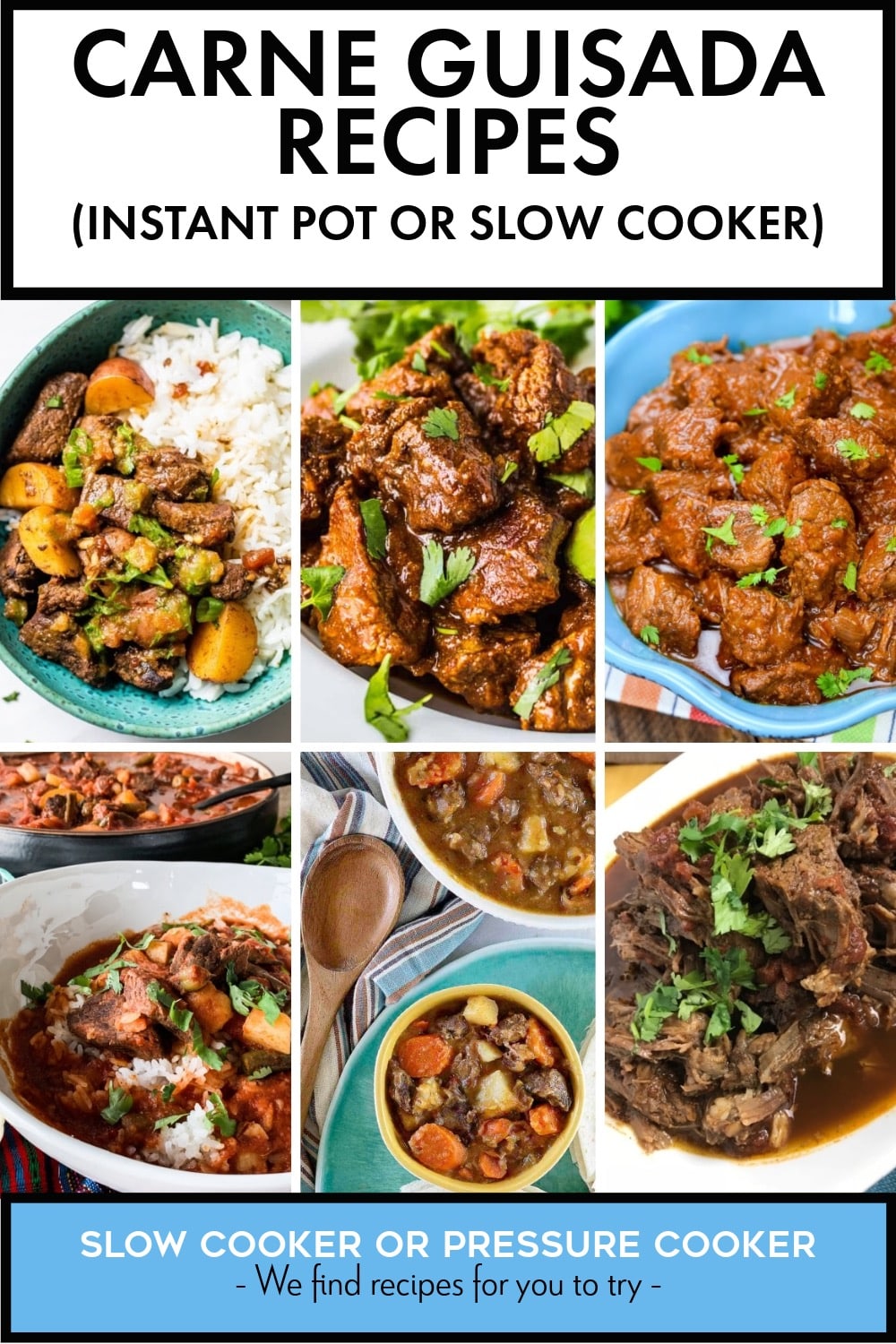 Pinterest image of Carne Guisada Recipes (Instant Pot or Slow Cooker)