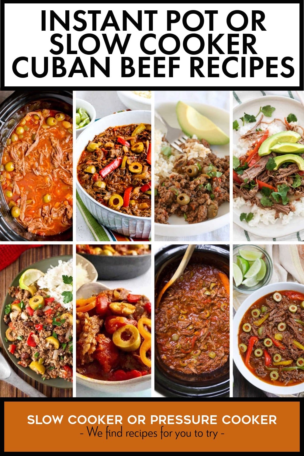 Pinterest image of Instant Pot or Slow Cooker Cuban Beef Recipes
