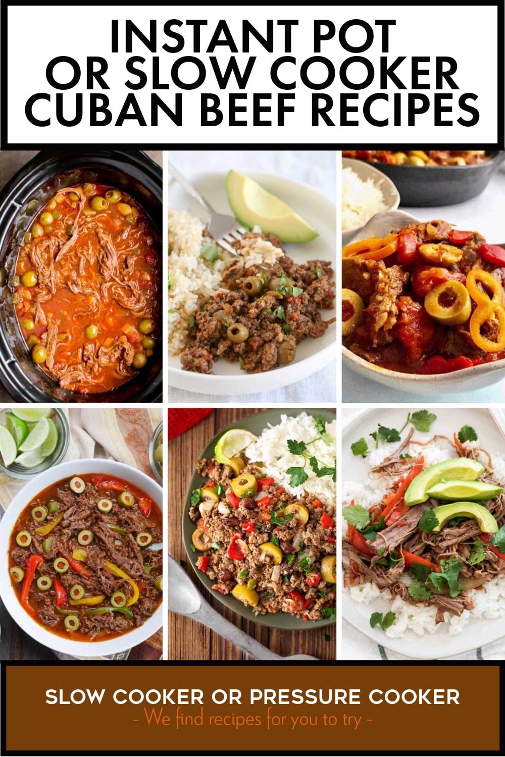 Pinterest image of Instant Pot or Slow Cooker Cuban Beef Recipes
