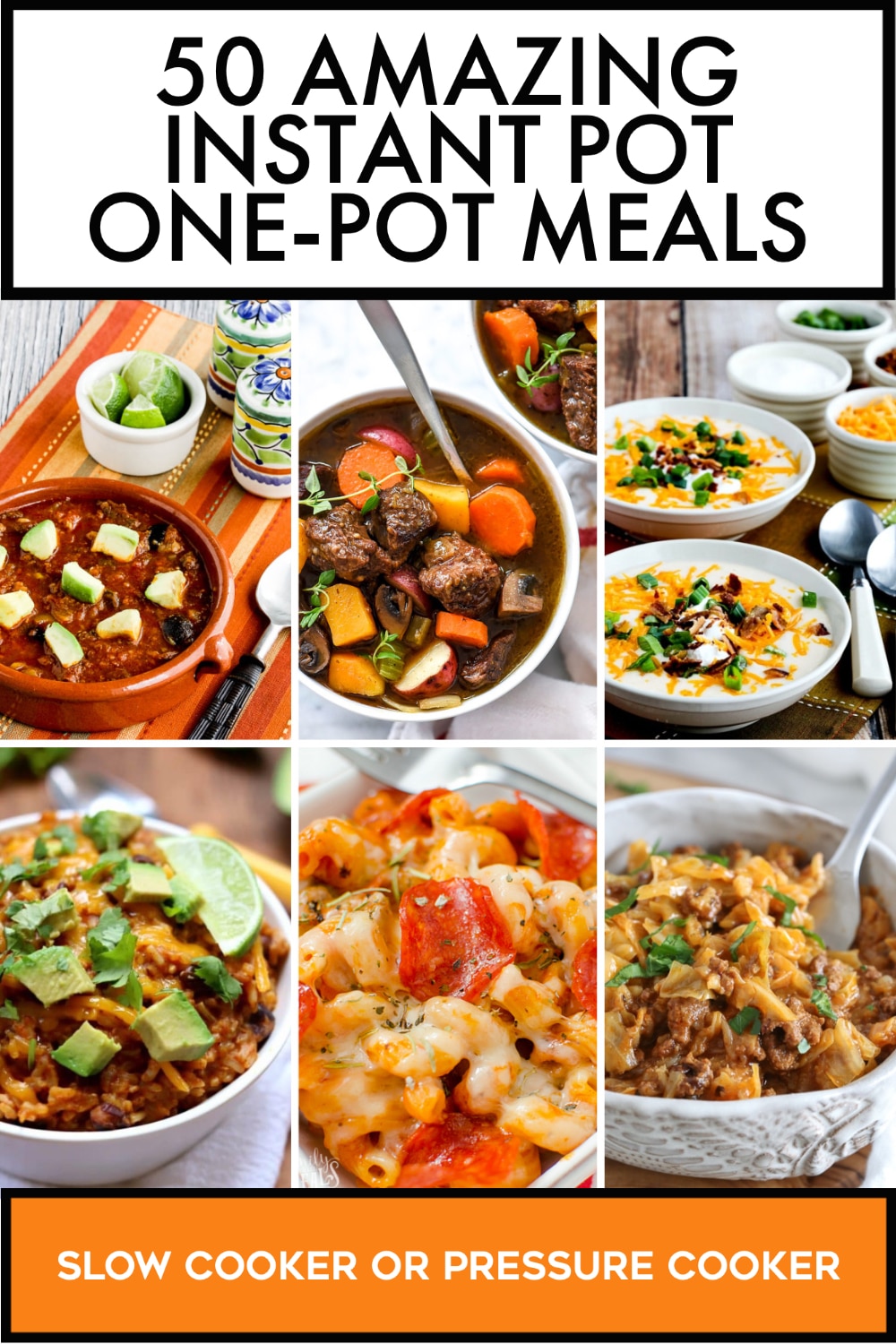Pinterest image of 50 Amazing Instant Pot One-Pot Meals