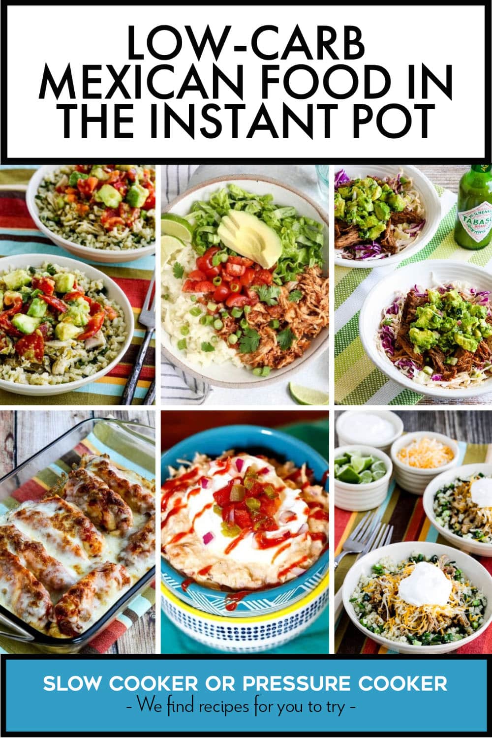 Pinterest image of Low-Carb Mexican Food in the Instant Pot