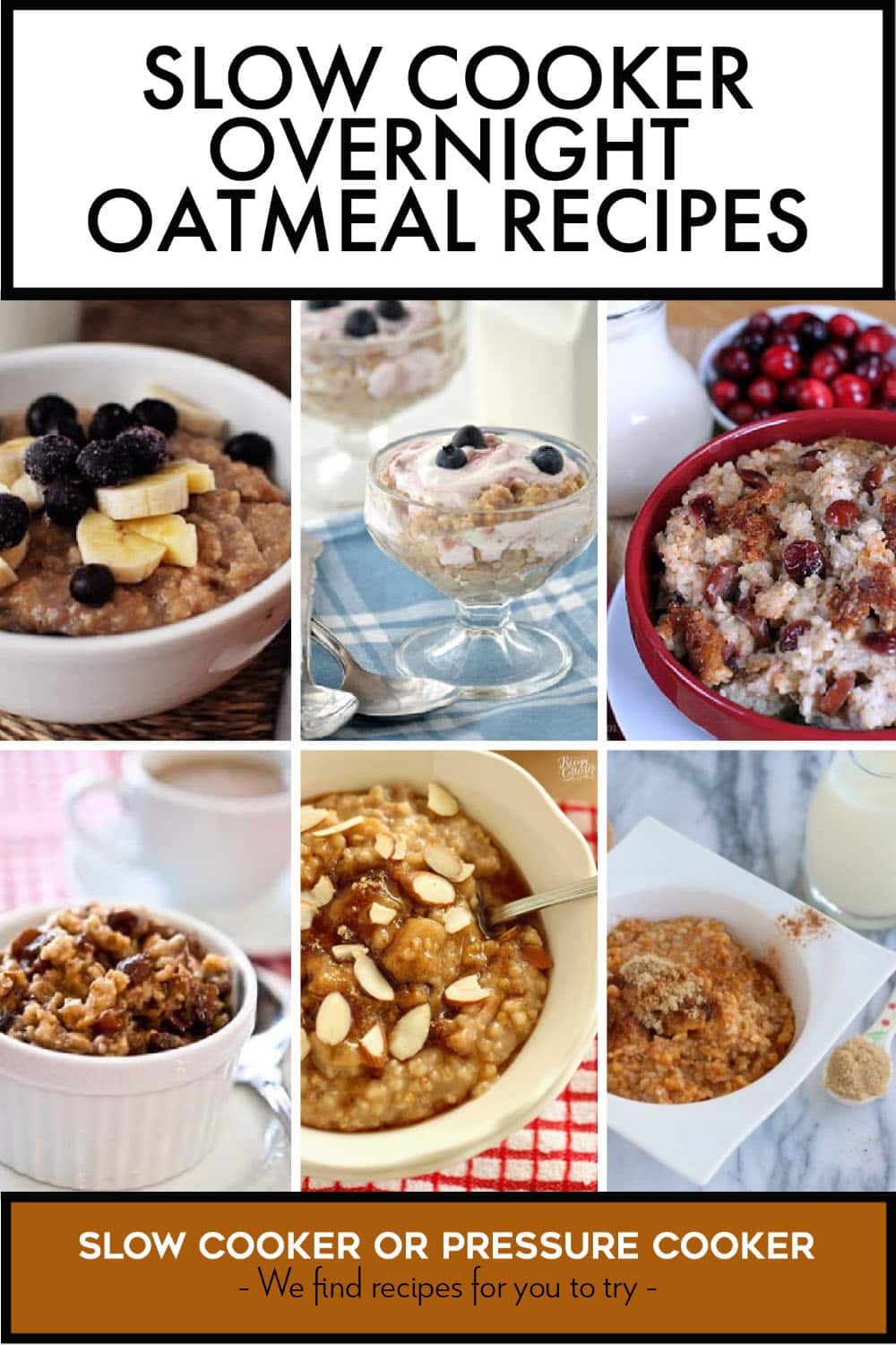 Pinterest image of Slow Cooker Overnight Oatmeal Recipes