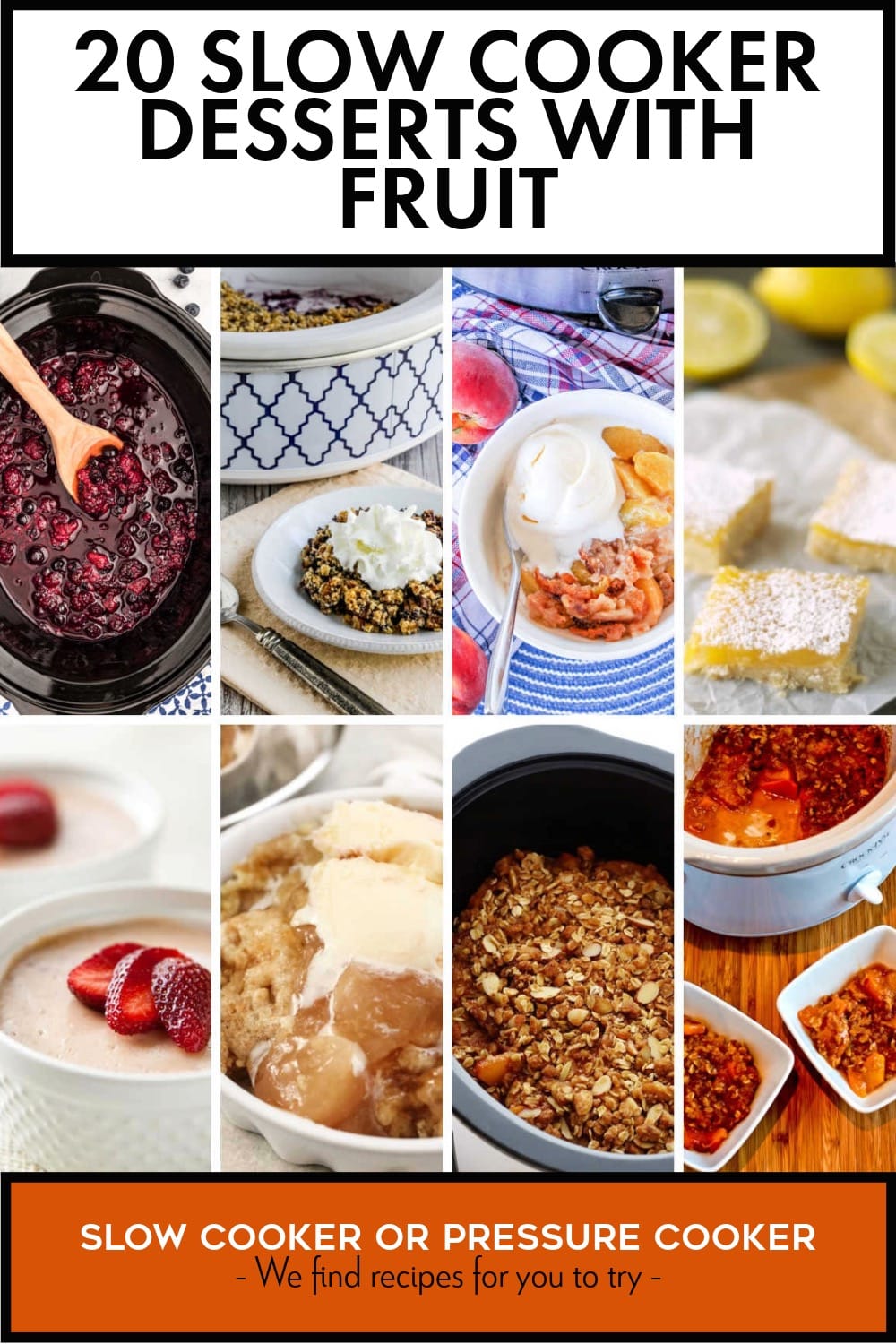 Pinterest image of 20 Slow Cooker Desserts with Fruit