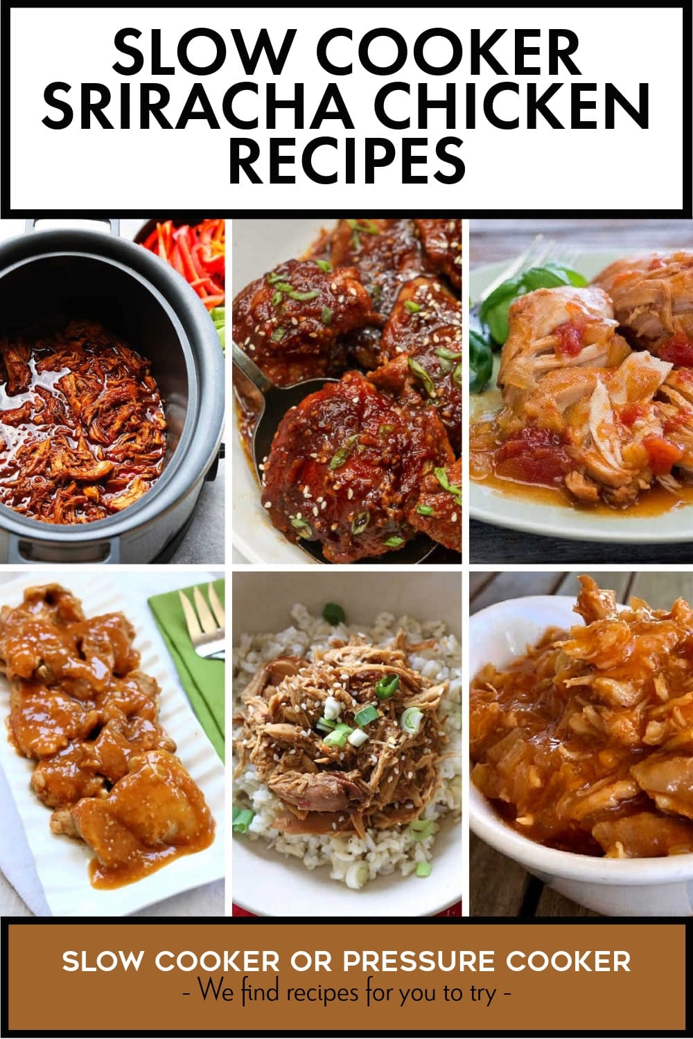 Pinterest image of Slow Cooker Sriracha Chicken Recipes