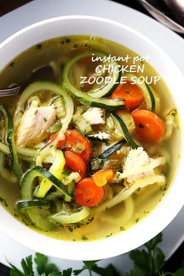 Instant Pot Chicken Zoodle Soup from Diethood