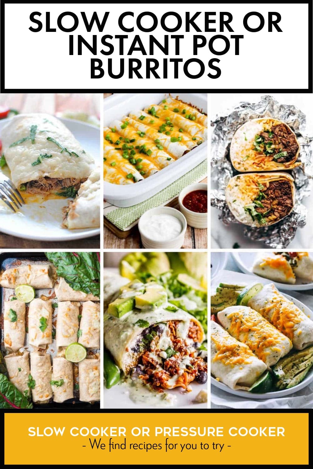 Pinterest image of Slow Cooker or Instant Pot Burritos