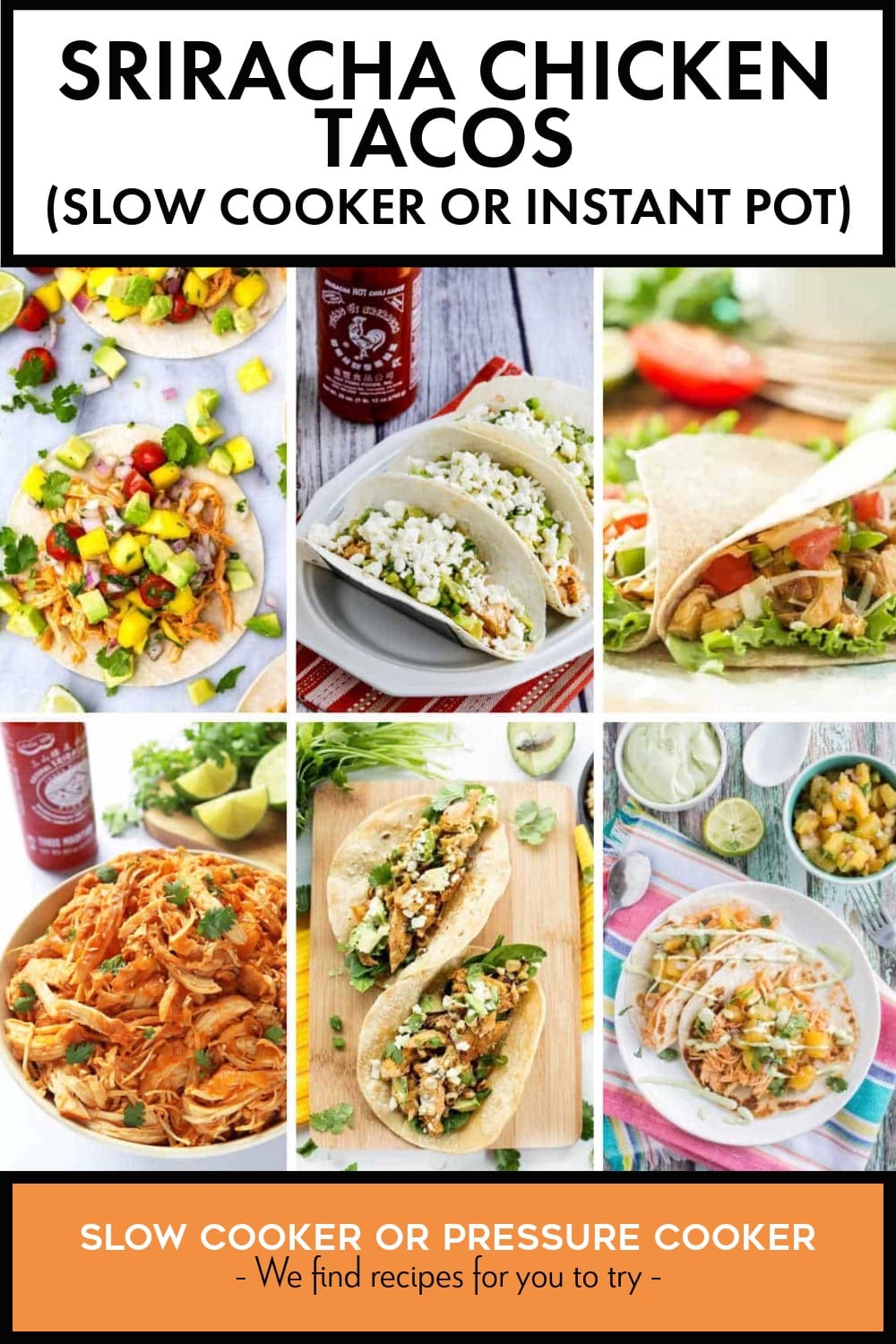 Pinterest image of Sriracha Chicken Tacos (Slow Cooker or Instant Pot)