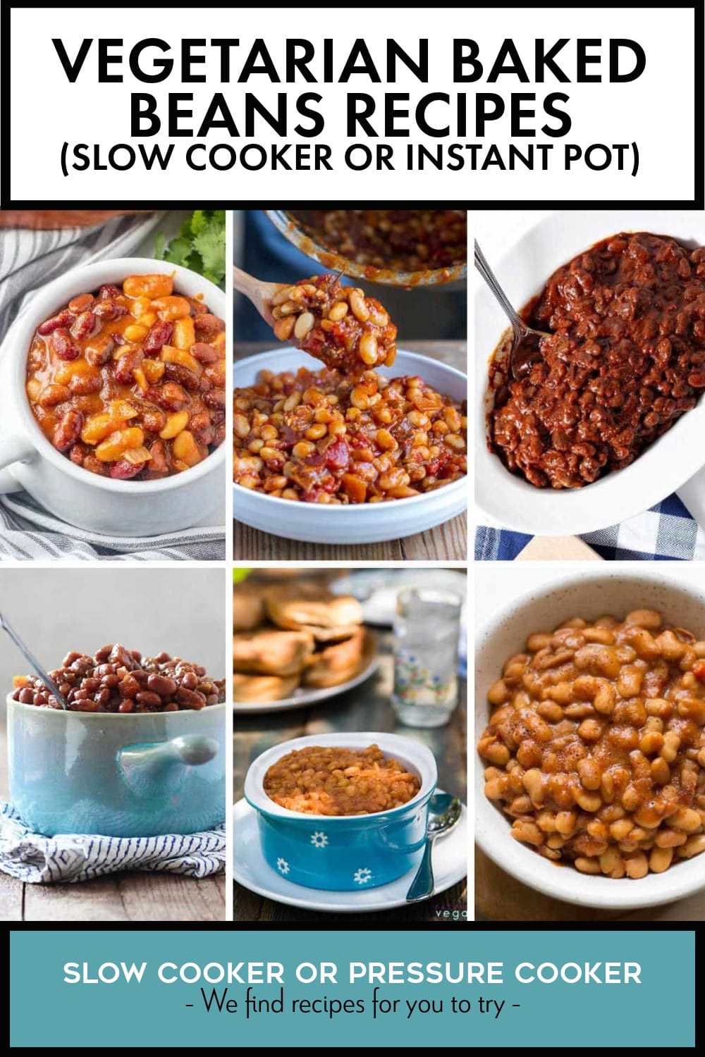 Pinterest image of Vegetarian Baked Beans Recipes (Slow Cooker or Instant Pot)