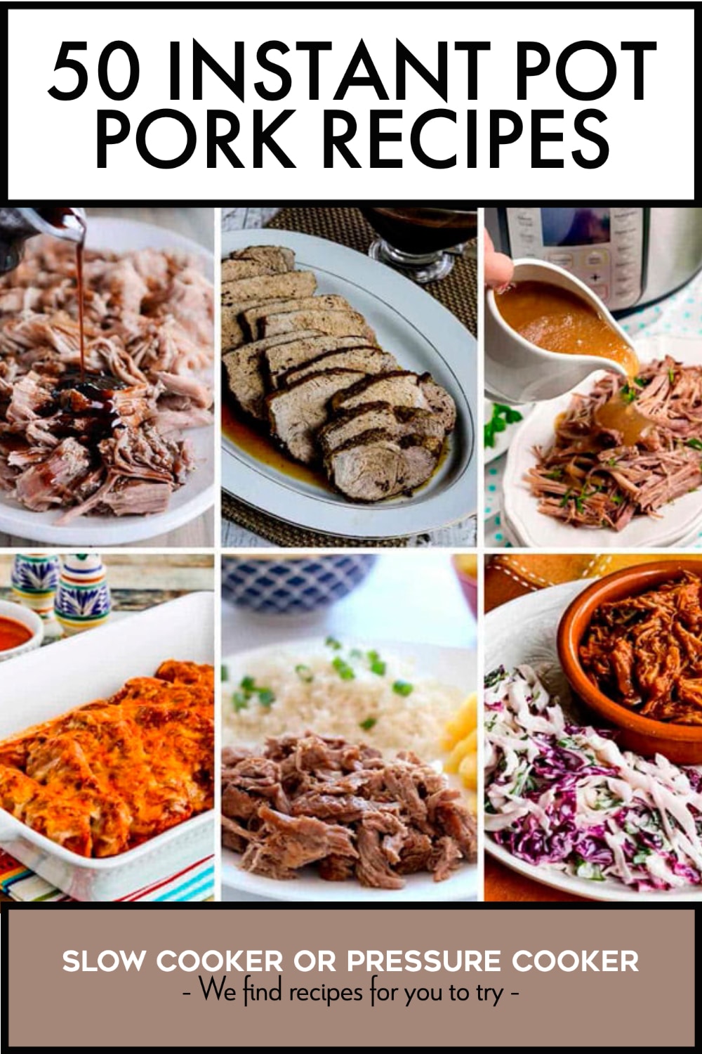 Pinterest image of 50 Instant Pot Pork Recipes