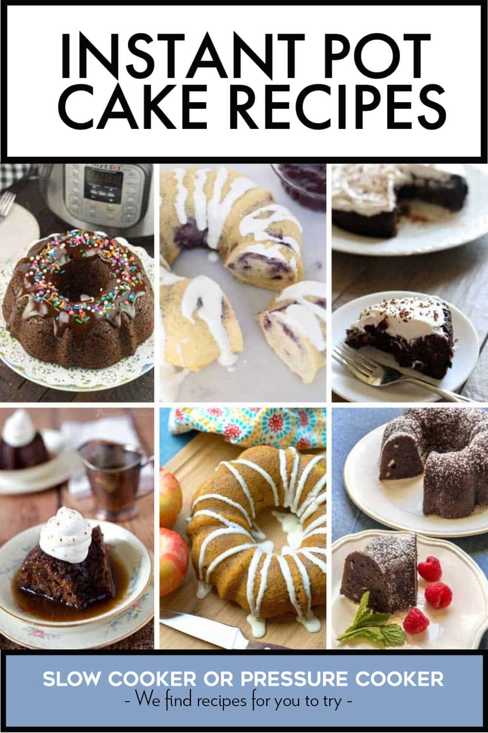 Pinterest image of Instant Pot Cake Recipes