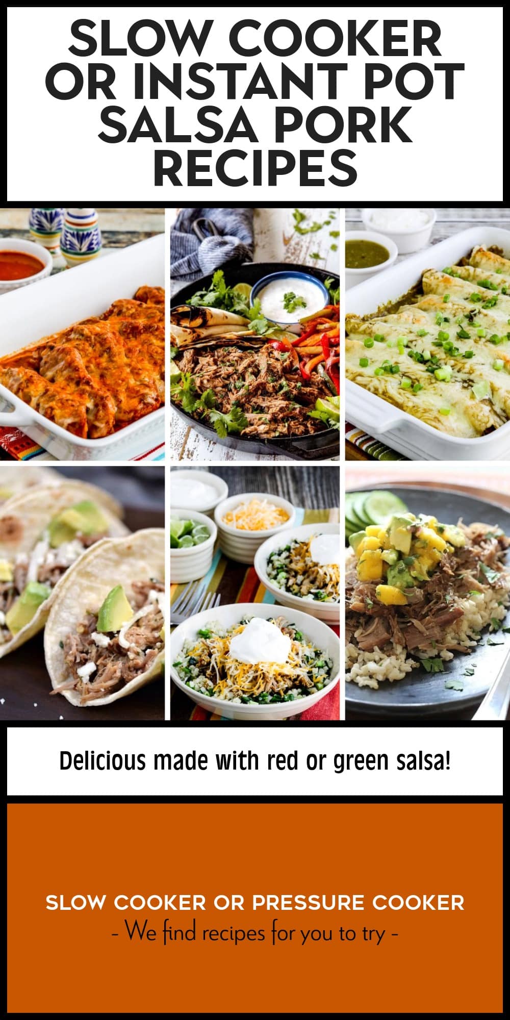 Pinterest image of Slow Cooker or Instant Pot Salsa Pork Recipes