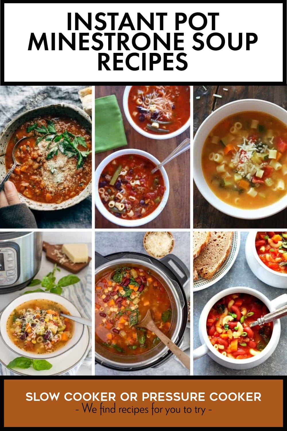 Pinterest image of Instant Pot Minestrone Soup Recipes