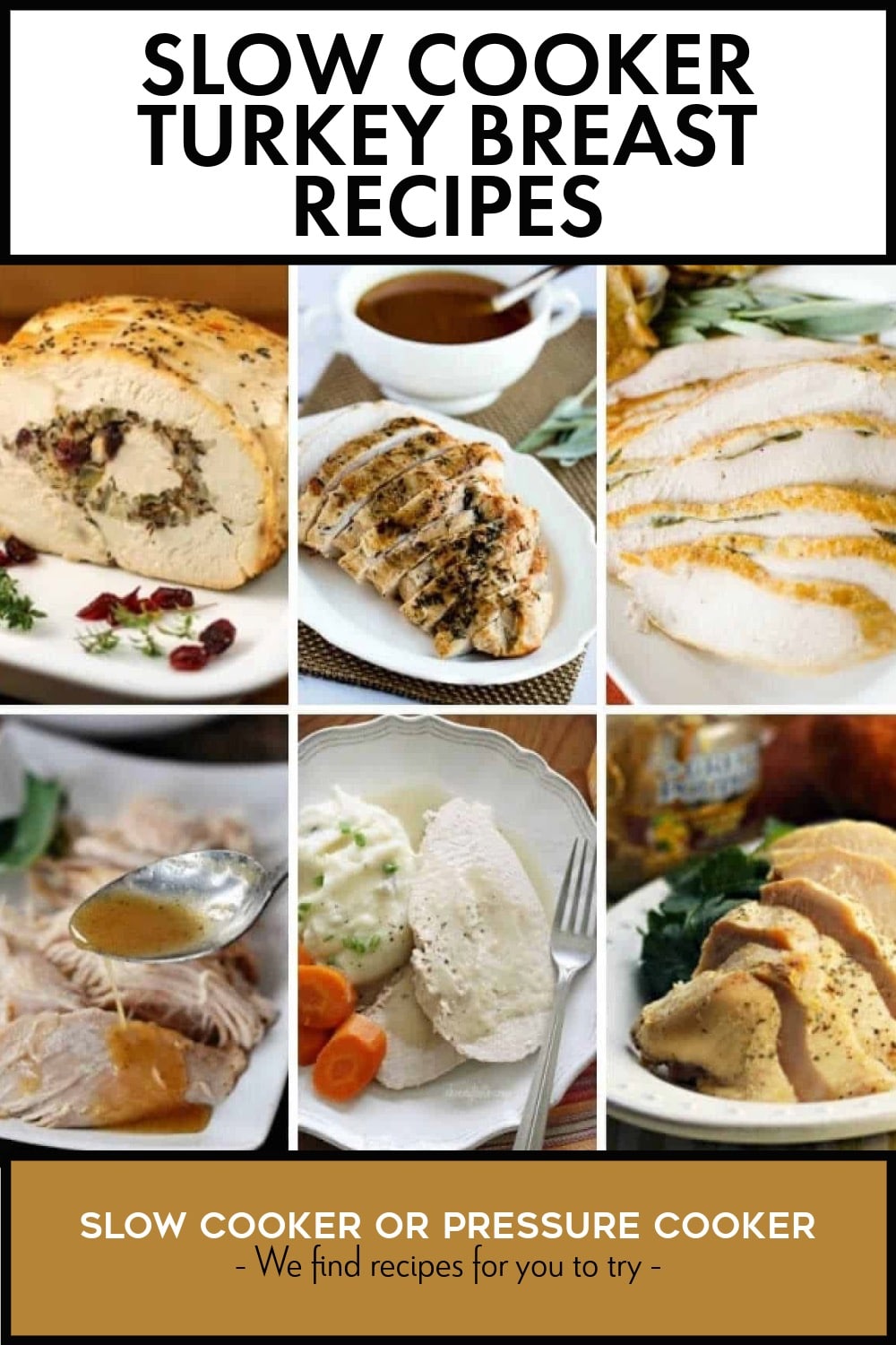 Pinterest image of Slow Cooker Turkey Breast Recipes