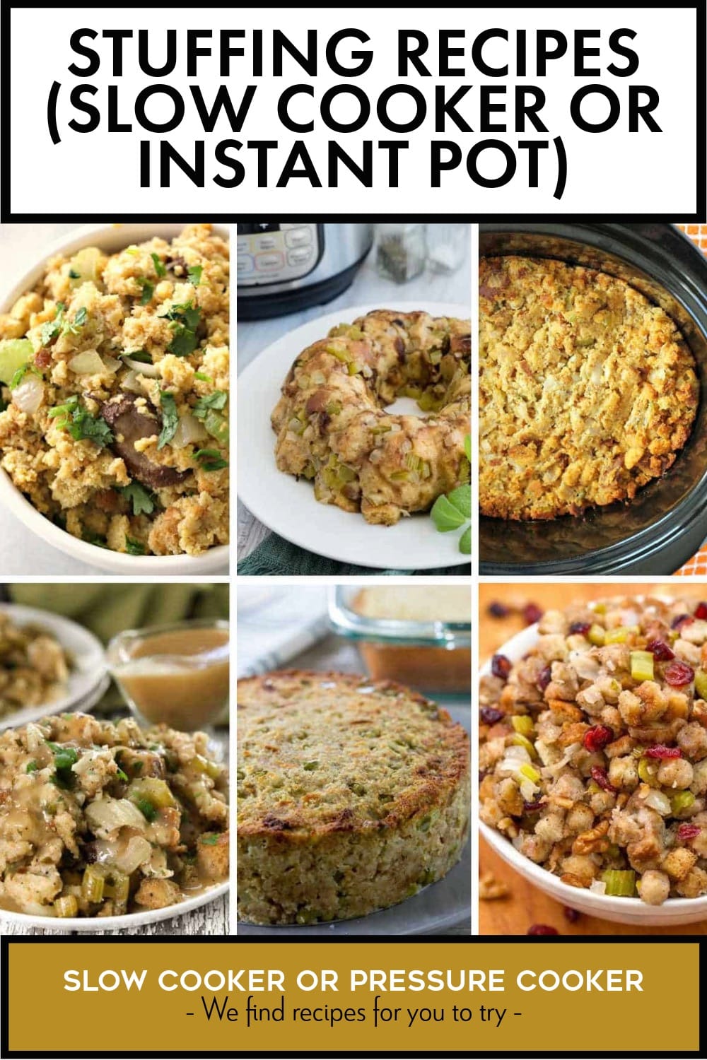Pinterest image of Stuffing Recipes (Slow Cooker or Instant Pot)