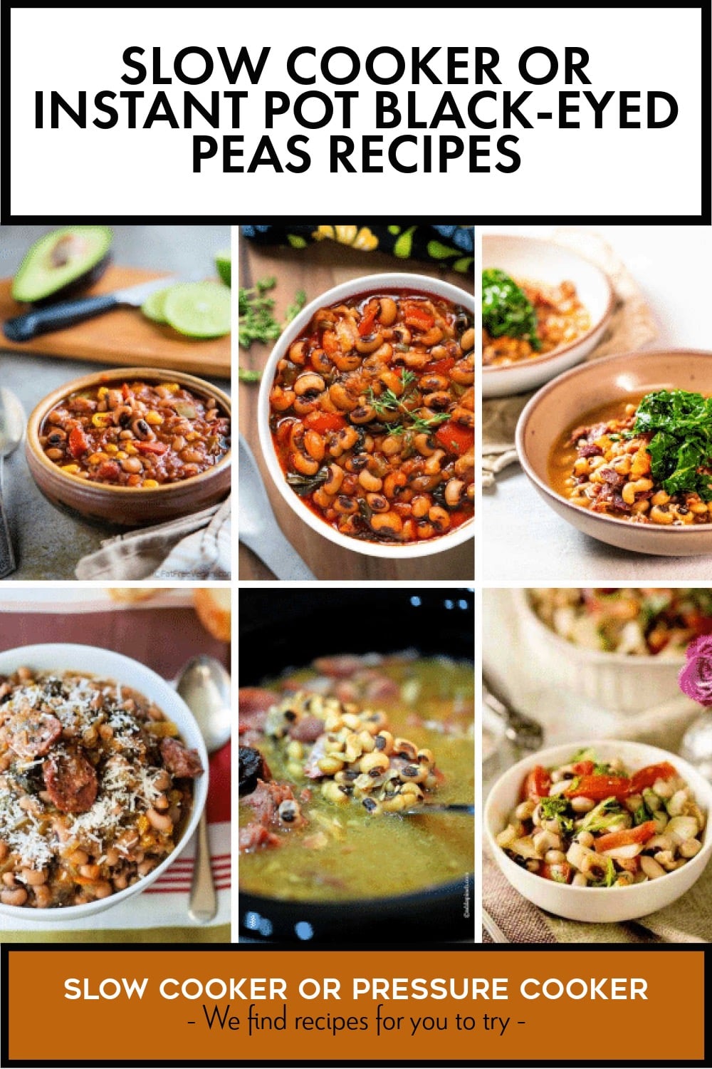 Pinterest image of Slow Cooker or Instant Pot Black-Eyed Peas Recipes