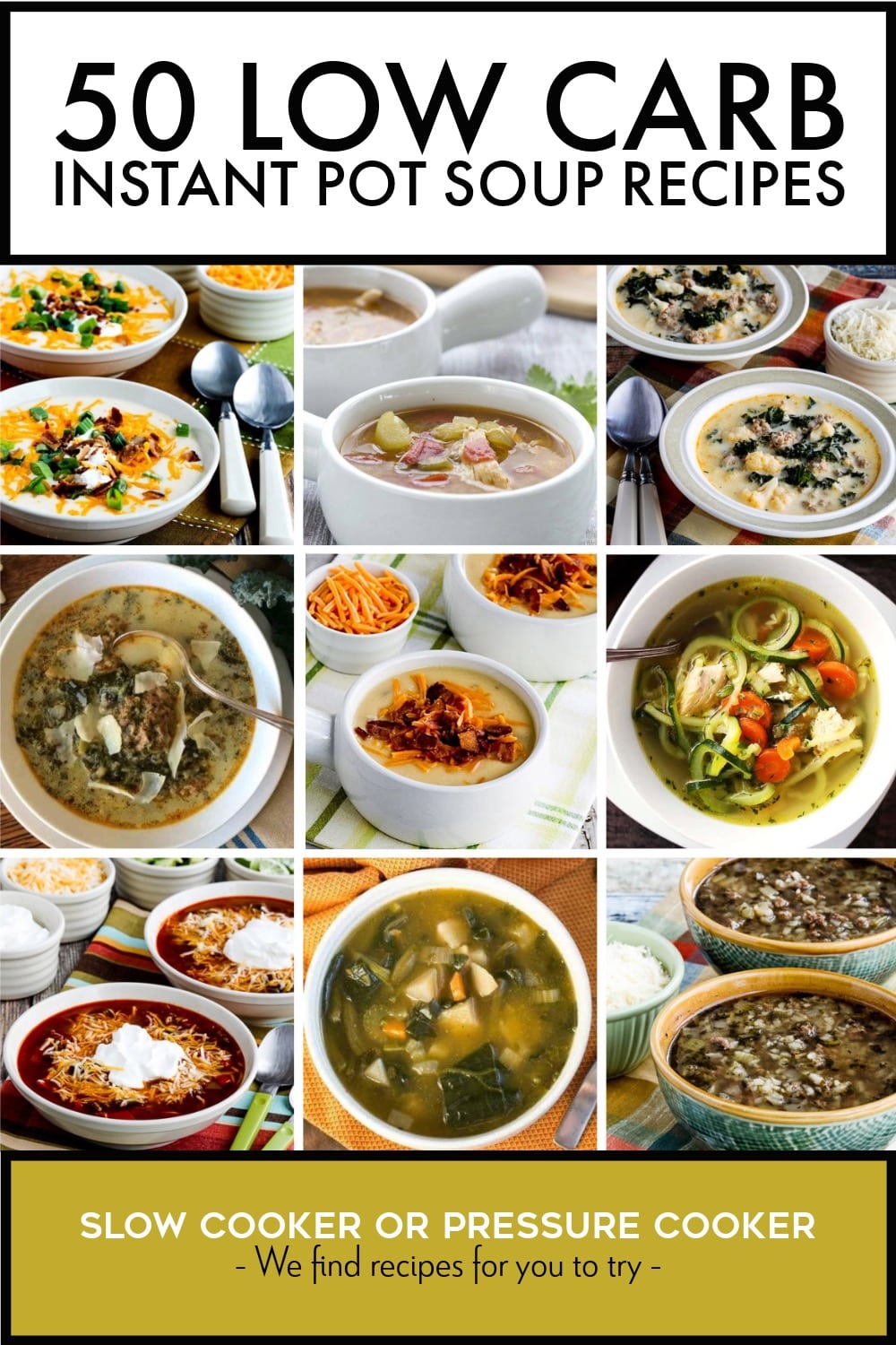 Pinterest image of 50 Low Carb Instant Pot Soup Recipes
