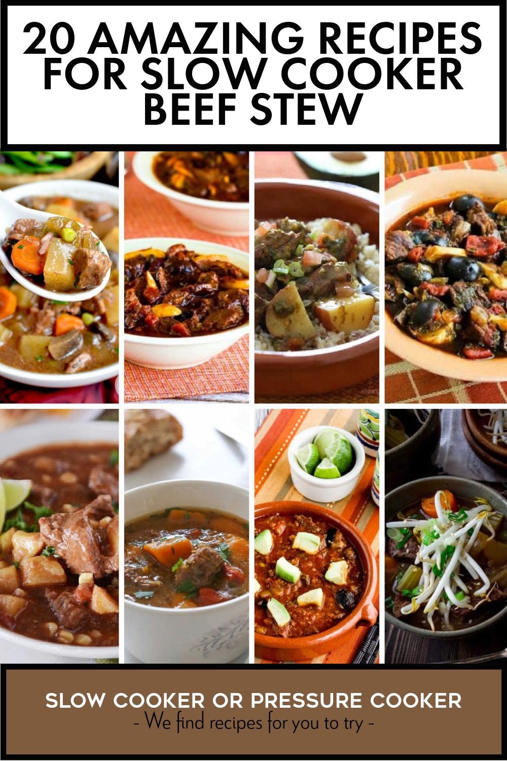 Pinterest image for 20 Slow Cooker Beef Stew Recipes showing featured recipes.