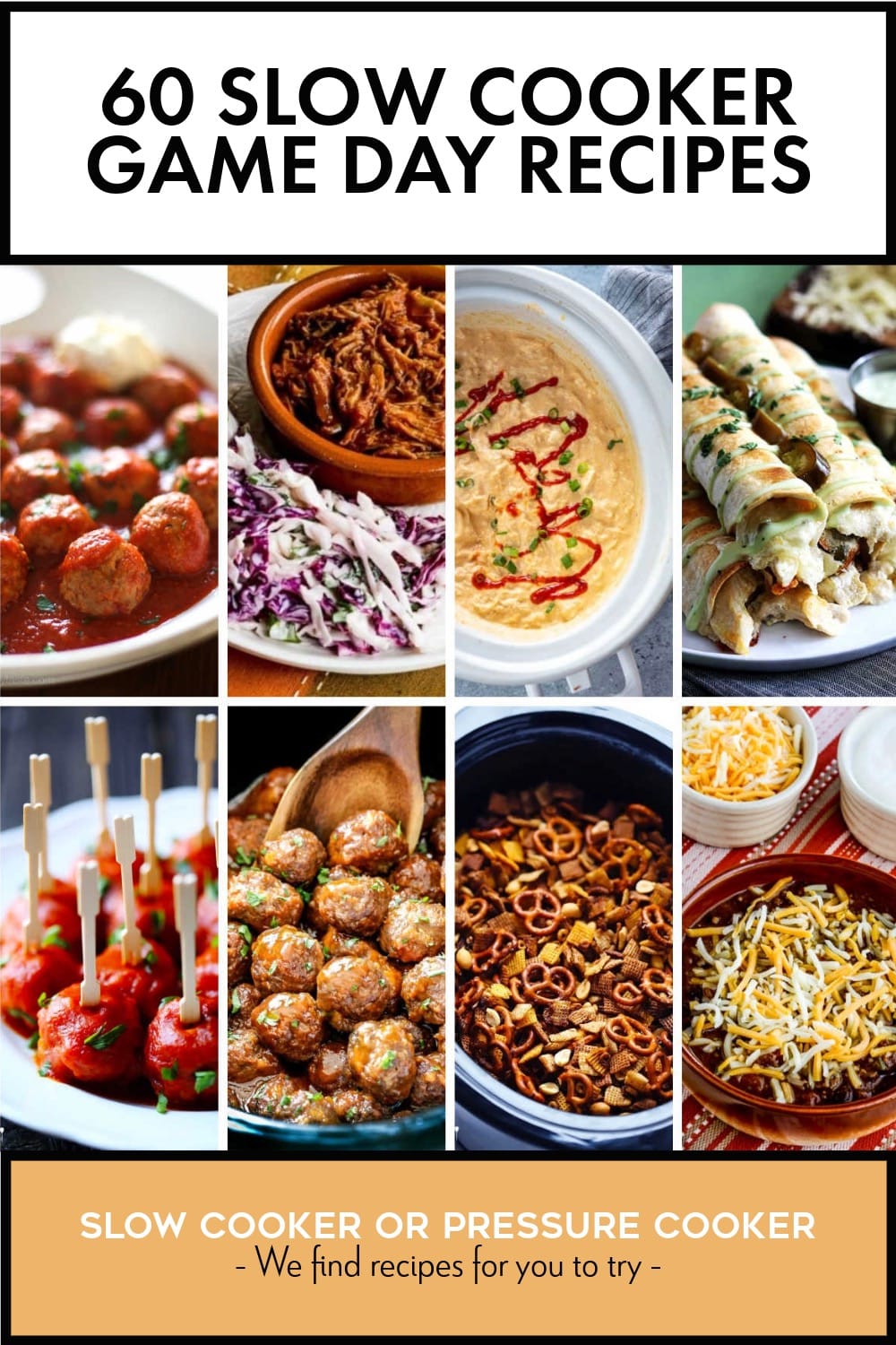 Pinterest image of 60 Slow Cooker Game Day Recipes