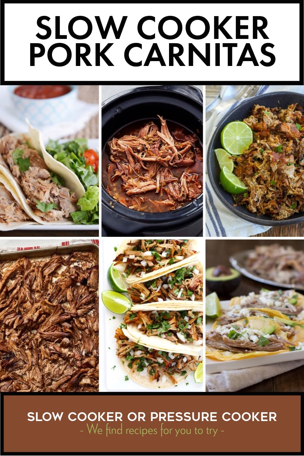 Pinterest image of Slow Cooker Pork Carnitas