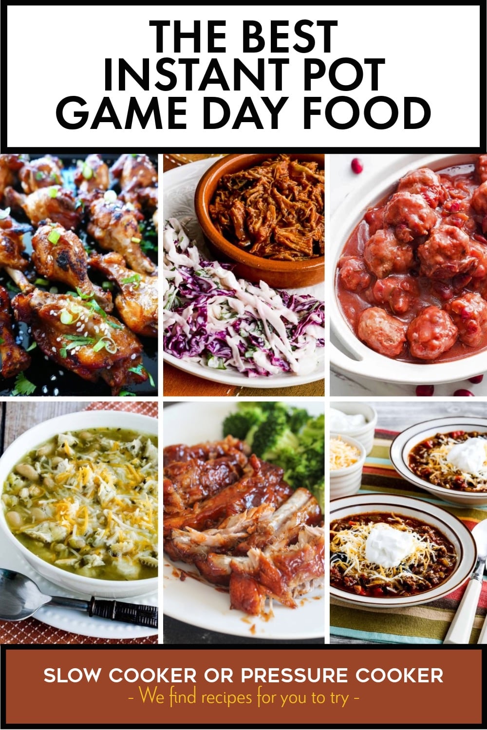 Pinterest image of The BEST Instant Pot Game Day Food