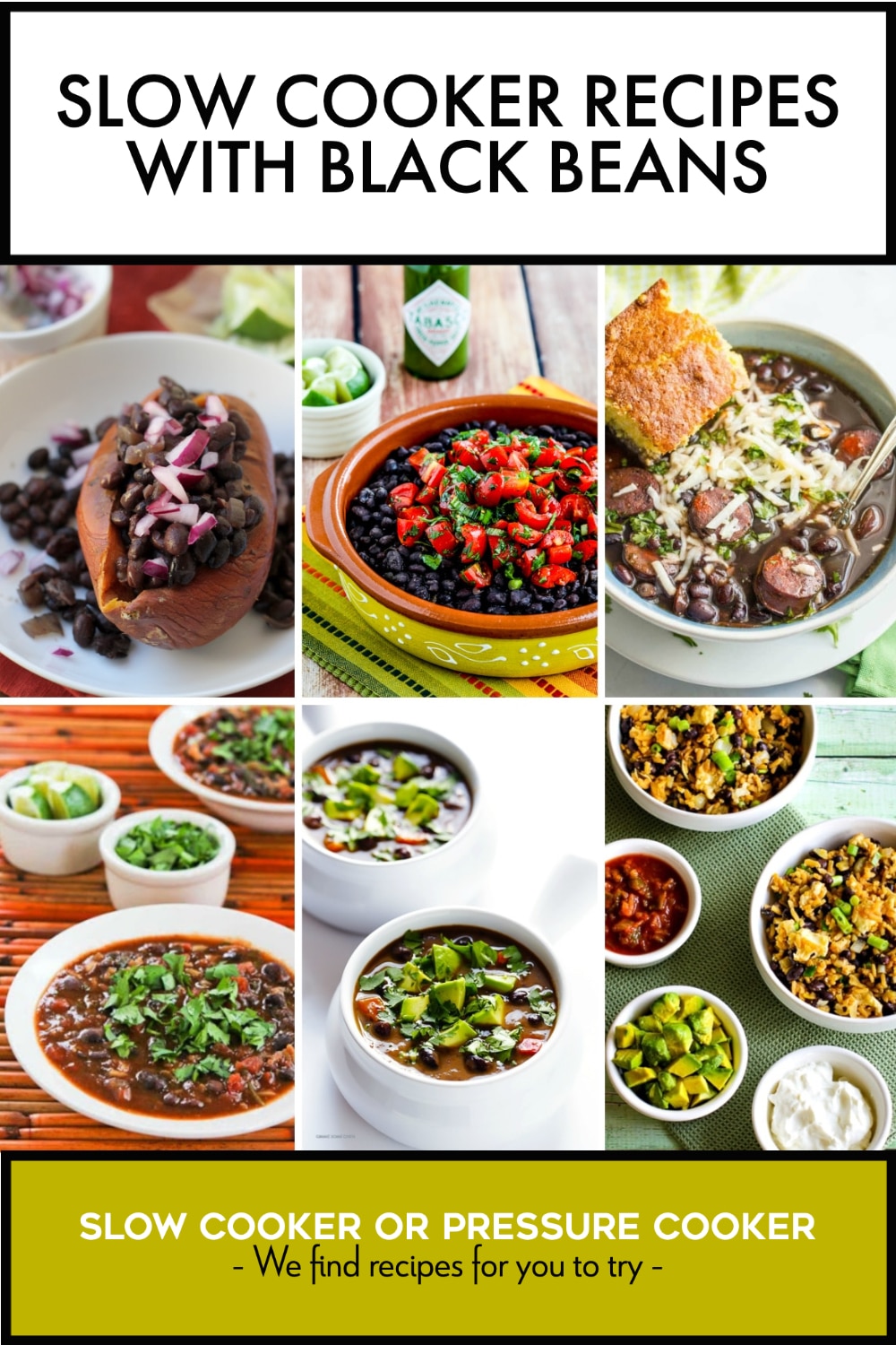 Pinterest image of Slow Cooker Recipes with Black Beans