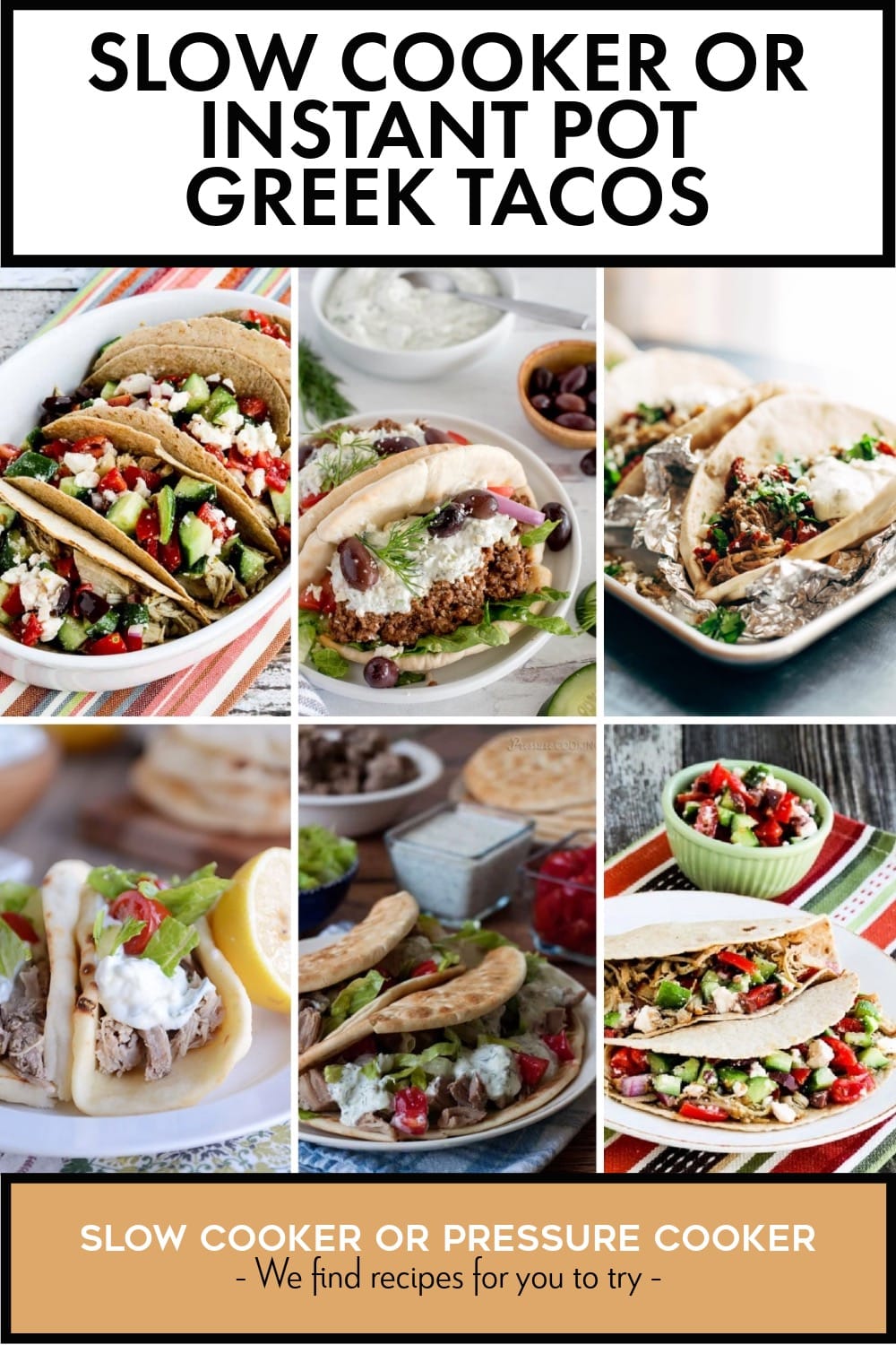 Pinterest image of Slow Cooker or Instant Pot Greek Tacos